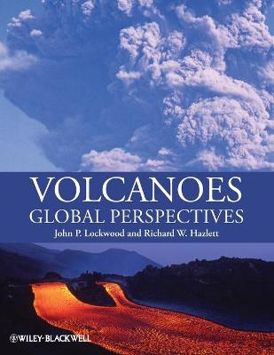 Volcanoes - Lockwood, John P, and Hazlett, Richard W