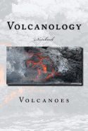 Volcanology: Notebook