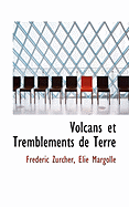 Volcans Et Tremblements de Terre