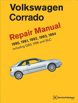 Volkswagen Corrado (A2) Repair Manual: 1990-1994 - Volkswagen Of America