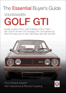 Volkswagen Golf GTI: The Essential Buyer's Guide