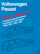 Volkswagen Passat Service Manual: 1990-1993