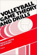 Volleyball: Game Theory and Drills - Frohner, B, Dr.