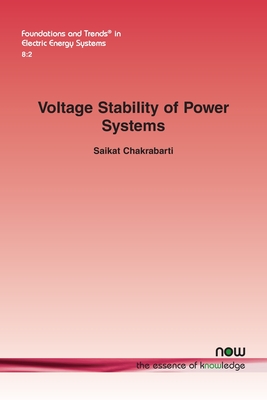 Voltage Stability of Power Systems - Chakrabarti, Saikat