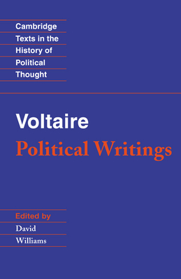 Voltaire: Political Writings - Voltaire, Frangois Marie, and Williams, David (Editor)