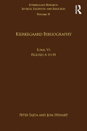 Volume 19, Tome VI: Kierkegaard Bibliography: Figures A to H