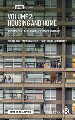 Volume 2: Housing and Home - Clavin, Alma (Contributions by), and Moore-Cherry, Niamh (Contributions by), and Kayanan, Carla Maria (Contributions by)