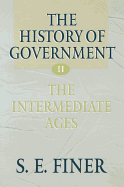 Volume II: The Intermediate Ages