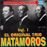 Volumen 1 - Trio Matamoros