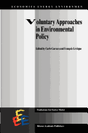 Voluntary Approaches in Environmental Policy