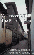 Volunteer with the Poor in Peru