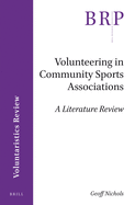 Volunteering in Community Sports Associations: A Literature Review