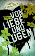 Von Liebe Und Lugen