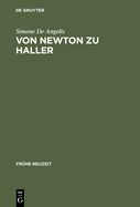 Von Newton Zu Haller: Studien Zum Naturbegriff Zwischen Empirismus Und Deduktiver Methode in Der Schweizer Frhaufklrung