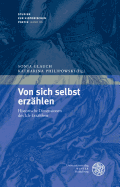 Von Sich Selbst Erzahlen: Historische Dimensionen Des Ich-Erzahlens