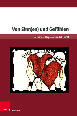 Von Sinn(en) und Gef?hlen - Hanuschek, Sven (Contributions by), and Sprenger, Ulrike (Contributions by), and Combes, Andr? (Contributions by)