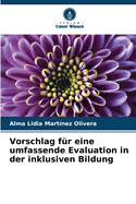 Vorschlag fr eine umfassende Evaluation in der inklusiven Bildung