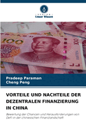 Vorteile Und Nachteile Der Dezentralen Finanzierung in China