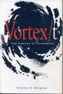 Vortex/T: The Poetics of Turbulence