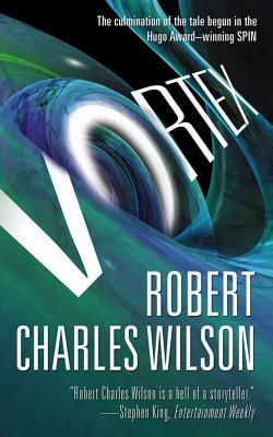 Vortex - Wilson, Robert Charles