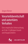 Vorurteilsbereitschaft Und Autoritres Verhalten