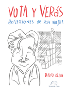 Vota Y Vers.: Reflexiones de Pepe Mujica