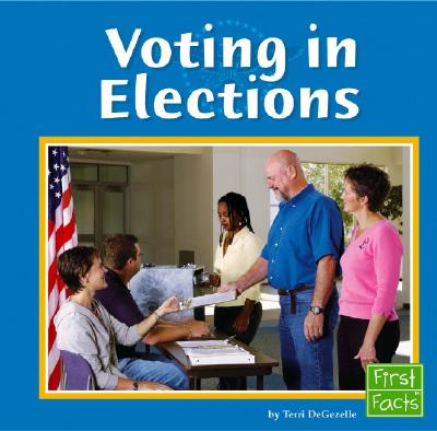 Voting in Elections - Degezelle, Terri