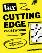 Vox Cutting-Edge Crosswords: 80 Crosswords for Modern Minds