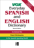 Vox Everyday Spanish and English Dictionary: English-Spanish/Spanish-English