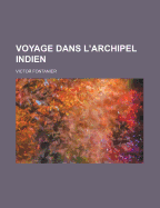 Voyage Dans L'Archipel Indien