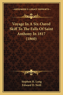 Voyage in a Six-Oared Skiff to the Falls of Saint Anthony in 1817 (1860)