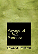 Voyage of H.M.S. Pandora - Edwards, Edward, and Hamilton, George