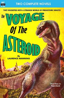 Voyage of the Asteroid, The, & Revolt of the Outworlds - Lesser, Milton, and Manning, Laurence