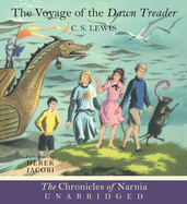Voyage of the Dawn Treader CD: The Classic Fantasy Adventure Series (Official Edition)