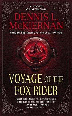 Voyage of the Fox Rider - McKiernan, Dennis L