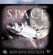 Voyage Through Space: An Interactive Journey Through the Solar System and Beyond - Graham, Ian