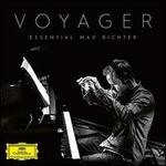 Voyager: The Essential Max Richter
