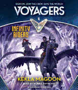 Voyagers Infinity Riders (Book 4)