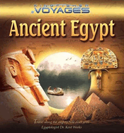 Voyages: Ancient Egypt: Ancient Egypt