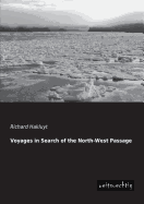 Voyages in Search of the North-West Passage