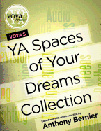 Voya's YA Spaces of Your Dreams Collection