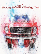 Vroom Vroom Coloring Fun