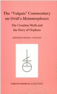 Vulgate Commentary on Ovid's Metamorphoses