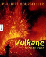 Vulkane-FR Kinder ErzHlt (Hardback) - Bourseiller Philippe