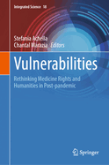 Vulnerabilities: Rethinking Medicine Rights and Humanities in Post-pandemic