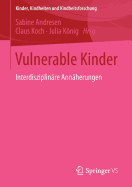 Vulnerable Kinder: Interdisziplinre Annherungen