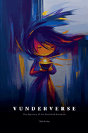 Vunderverse: The Mystery of the Vanished Rainbow