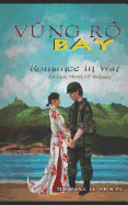 Vung Ro Bay: Romance in War