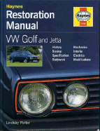 VW Golf and Jetta Restoration Manual