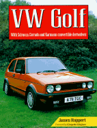 VW Golf_with Scirocco, Corrado and Karmann Convertible Dirivatives - Ruppert, James